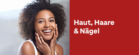 Haut, Haare & Nägel